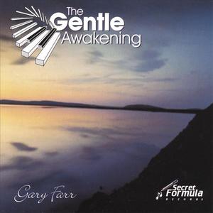 The Gentle Awakening