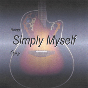 Being Simply Myself