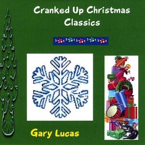 Cranked Up Christmas Classics