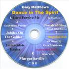Gary Matthews - Dance in the spirit