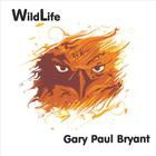 Gary Paul Bryant - WildLife
