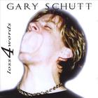 Gary Schutt - Loss 4 Words