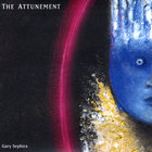 Gary Sephira - The Attunement