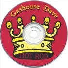 Gashouse Dave - Hot Rod