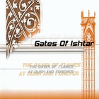 Gates Of Ishtar - The Dawn Of Flames