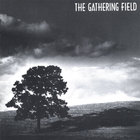 Gathering Field - The Gathering Field