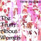 Gavin Stephens - The Truth About Women