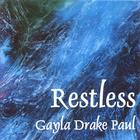 Gayla Drake Paul - Restless
