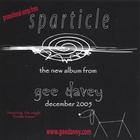 Gee Davey - Sparticle EP