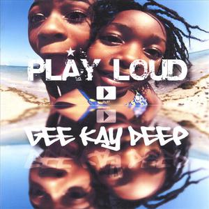 PLAY LOUD (Limited Edition)