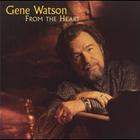 Gene Watson - From The Heart