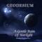 Geodesium - A Gentle Rain Of Starlight