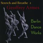 Geoffrey Armes - Berlin Dance Works