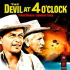 George Duning - The Devil At Four O'clock