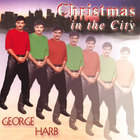 George Harb - Christmas In The City