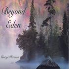 George Herman - Beyond Eden
