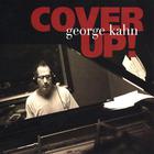 George Kahn - Cover Up!