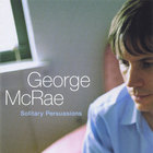 George Mcrae - Solitary Persuasions