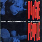 George Thorogood & the Destroyers - Boogie People