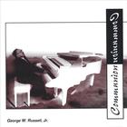 George W. Russell, Jr. - Communion, Vol. I
