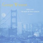 George Winston - Linus & Lucy: The Music Of Vince Guaraldi