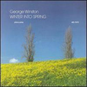 Winter Into Spring (Remastered 2002)