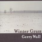 Gerry Wall - Winter Grass