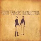 Get Back Loretta - S/T