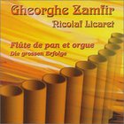 Gheorghe Zamfir - Flute De Pan Et Orgue