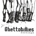 Ghettobillies - Bootlegs