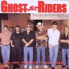 Ghost Riders - Too Many Skeletons in Your Closet...