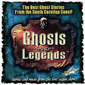 Ghosts and Legends Vol. 2
