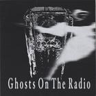 Ghosts On The Radio - BLACK EP