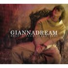 Gianna Nannini - Giannadream Solo I Sogni Sono Veri