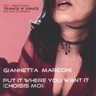 Giannetta Marconi - Put It Where You Want It (Choisis Moi)