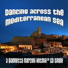 Giannetta Marconi - Dancing Across the Mediterranean Sea-(Single)