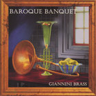 Giannini Brass - Baroque Banquet