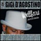 Gigi D'Agostino - Wellfare