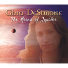 Gina DeSimone - The Moons of Jupiter