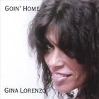 Gina Lorenzo - Goin' Home