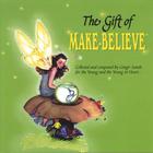The Gift of Make-Believe