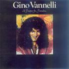 Gino Vannelli - A Pauper In Paradise (Vinyl)