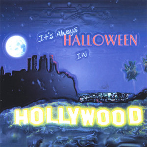 It's Always Halloween In Hollywood