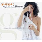 Giorgia - Spirito Libero (Viaggi Di Voce 1992-2008) CD2