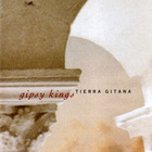 Gipsy Kings - Tierra Gitana