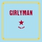Girlyman - Little Star