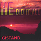 GISTAND - He Did It All