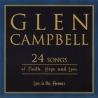 Glen Campbell - 24 Songs Of Faith, Hope And Love CD1