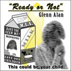 Glenn Alan - Ready Or Not