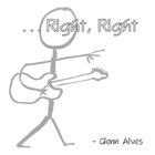 Glenn Alves - ...Right, Right